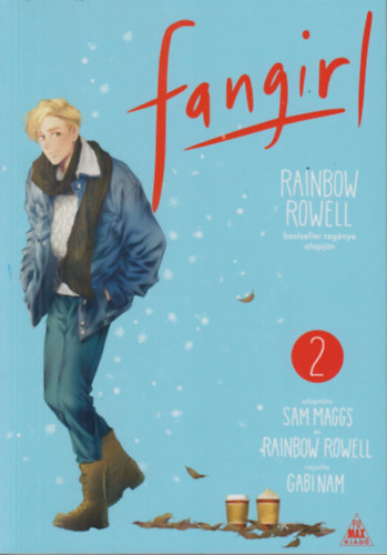 Rainbow Rowell: Rainbow Rowell: Fangirl 2. manga könyv