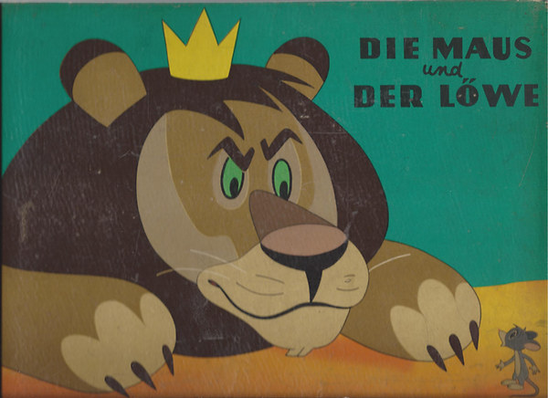 Gyula Macskássy; Szabolcs Szabó; László Molnár: Die Maus und der Lőwe antikvár