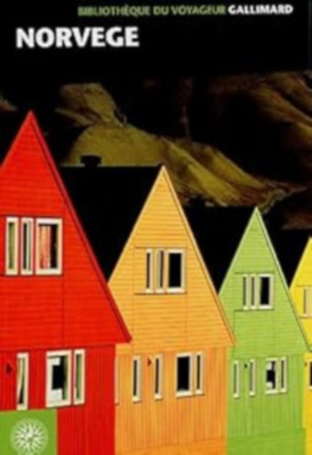 Bibliothèque du voyageur : Norvège (Utazókönyvtár: Norvégia francia nyelven) antikvár