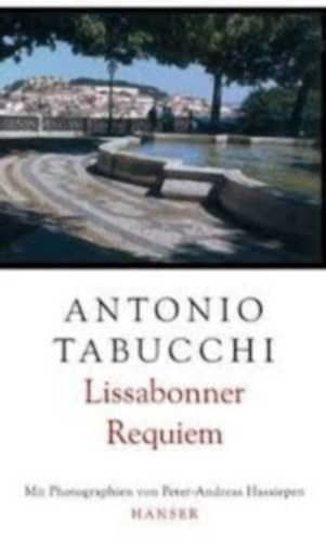 Antonio Tabucchi: Lissabonner Requiem antikvár