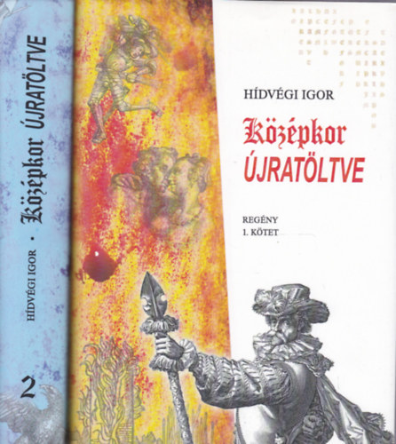 Hídvégi Igor: Középkor újratöltve I-II. antikvár