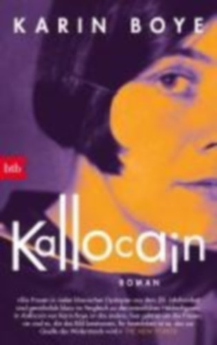 Boye, Karin: Kallocain idegen