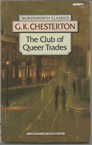 Gilbert Keith Chesterton: The Club of Queer Trades antikvár