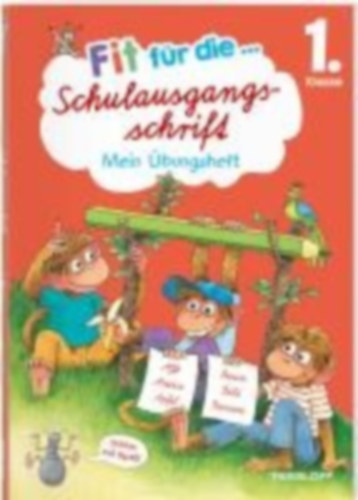 Schwertführer, Sabine: Fit für die Schulausgangsschrift. Mein Übungsheft idegen