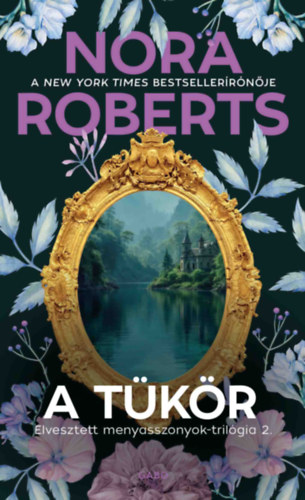 Nora Roberts: A tükör könyv