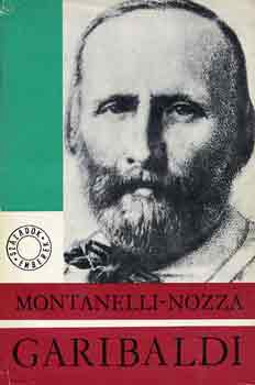 Montanelli, Indro-Nozza, Marco: Garibaldi antikvár