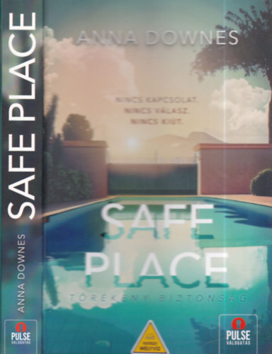 Anna Downes: Safe Place - Törékeny biztonság antikvár