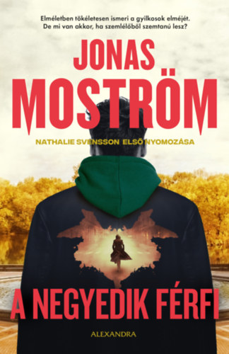 Jonas Moström: A negyedik férfi e-Könyv