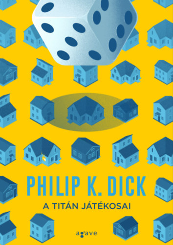 Philip K. Dick: A Titán játékosai e-Könyv