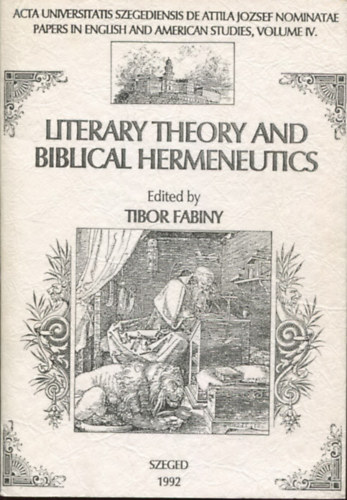 Tibor Fabiny: Literary theory and biblical hermeneutics antikvár