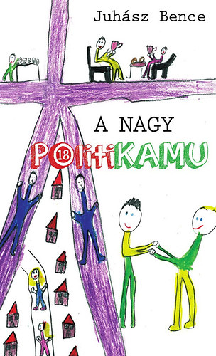 A nagy PolitiKAMU akciós termékkép 1