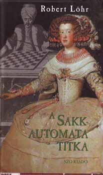 Robert Löhr: A sakkautomata titka antikvár