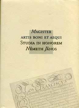 Kiss Daisy; Varga István: Magister Artis Boni Et Aequi - Studia In Honorem - Németh János - Dedikált antikvár