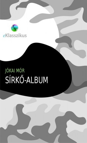 Sírkő-album – Jókai Mór