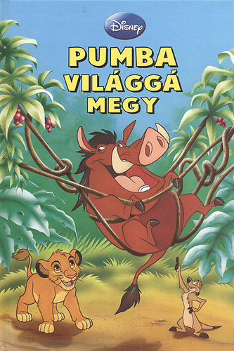 Walt Disney: Pumbaa világgá megy (Disney könyvklub) antikvár