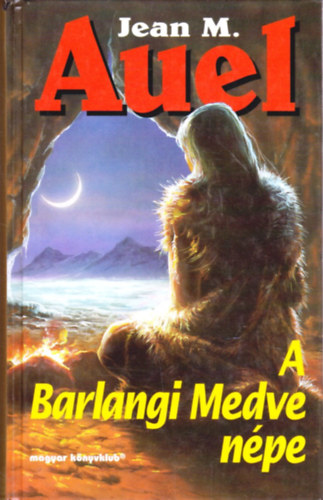 Jean M. Auel: A Barlangi Medve népe antikvár