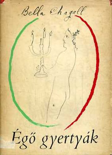 Bella Chagall: Égő gyertyák antikvár