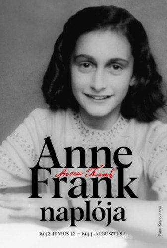 Anne Frank: Anne Frank naplója e-Könyv