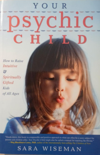 Sara Wiseman: Your Psychic Child antikvár