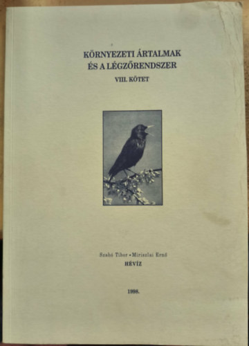 Környezeti ártalmak és a légzőrendszer VIII. kötet antikvár