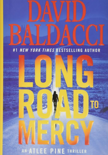 David Baldacci: Long Road to Mercy antikvár