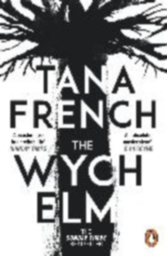 French, Tana: The Wych Elm idegen
