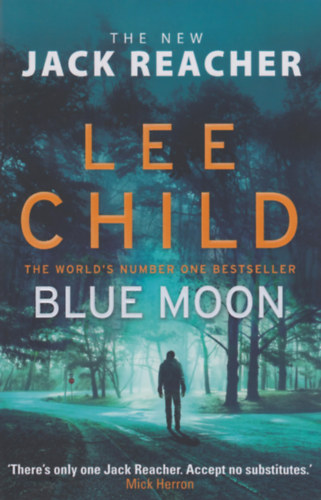 Lee Child: Blue Moon antikvár