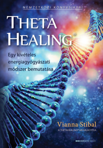 Vianna Stibal: ThetaHealing könyv