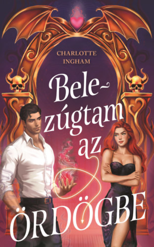 Charlotte Ingham: Belezúgtam az Ördögbe e-Könyv