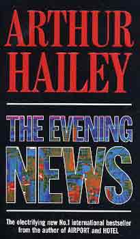 Arthur Hailey: The evening news antikvár