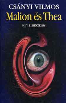 Csányi Vilmos: Malion és Thea antikvár