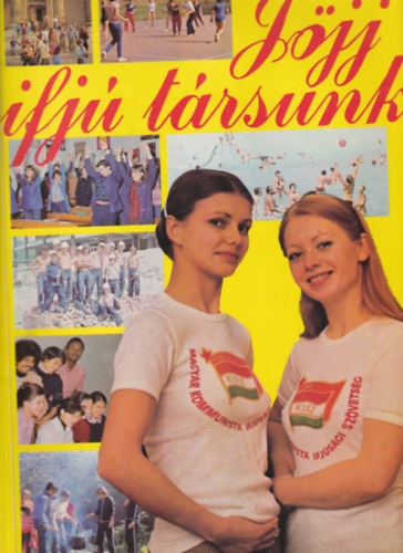Eperjesi László, Pintér István, Somfai Péter: Jöjj ifjú társunk - Tankönyv és munkafüzet a Killián-körök hallgatóinak antikvár