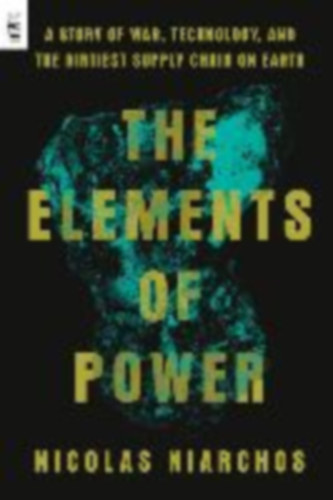 Niarchos, Nicolas: The Elements of Power idegen