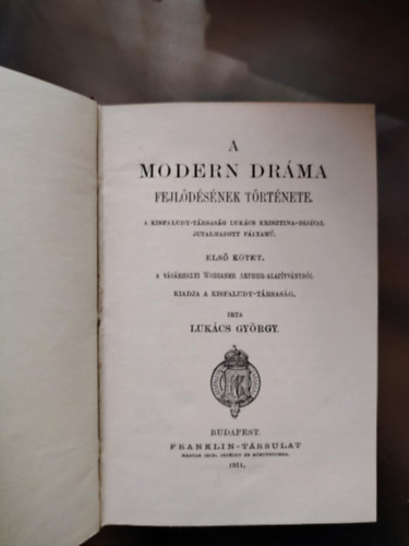 LUKÁCS GYÖRGY: A modern dráma fejlődésének története 1. antikvár