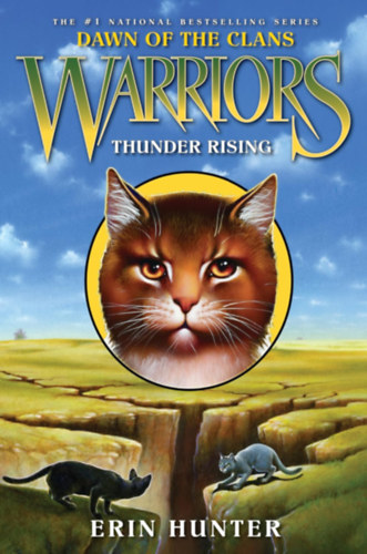 Erin Hunter: Warriors: Dawn of the Clans: Thunder Rising (bonus scene inside) - Harcosok törzse, Törzsek hajnala ciklus antikvár