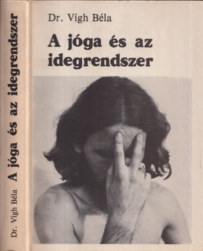 Dr. Vígh Béla: A jóga és az idegrendszer antikvár
