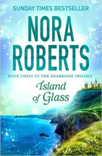 Az Üvegsziget – Nora Roberts