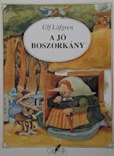Ulf Löfrgen: A jó boszorkány antikvár