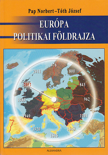 Pap Norbert; Tóth József: Európa politikai földrajza antikvár