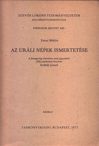 Erdődi József: Az uráli népek ismertetése (Finnugor jegyzet XIII.) antikvár