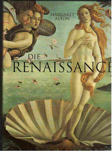 Margaret Aston: Die Renaissance /Aston/ antikvár
