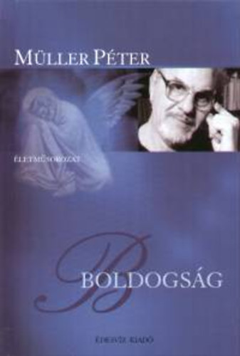 Müller Péter: Boldogság könyv