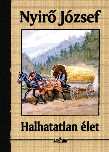 Halhatatlan élet