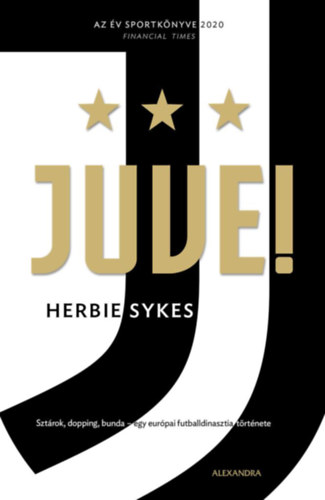 Herbie Sykes: Juve! antikvár