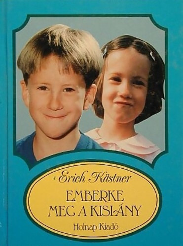 Erich Kästner: Az emberke meg a kislány antikvár