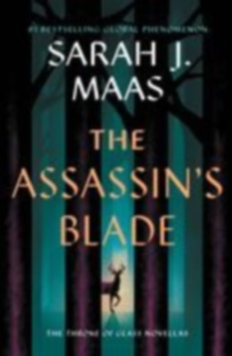 Maas, Sarah J.: The Assassin's Blade idegen
