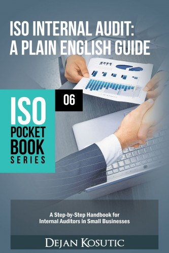 Dejan Kosutic: ISO Internal Audit - A Plain English Guide e-Könyv