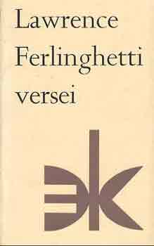 L. Ferlinghetti: Lawrence Ferlinghetti versei antikvár