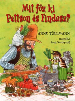 Sven Nordqvist: Mit főz ki Pettson és Findusz? antikvár