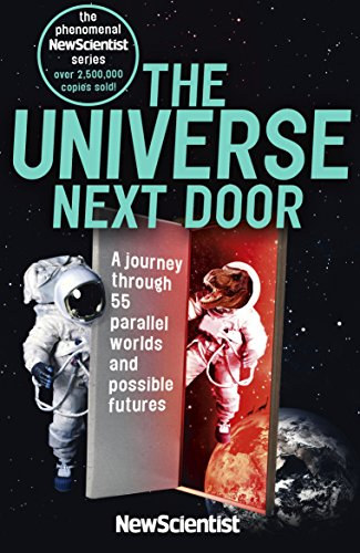 Frank Swain: The Universe Next Door -  A Journey through 55 Parallel Worlds and Possible Futures antikvár